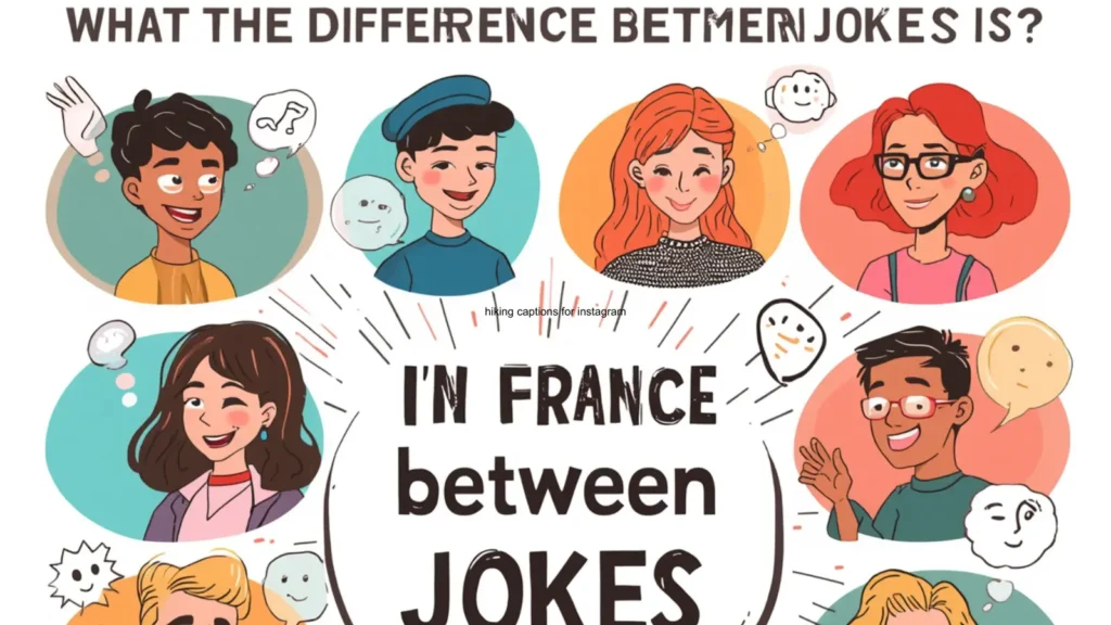 what the difference between jokes